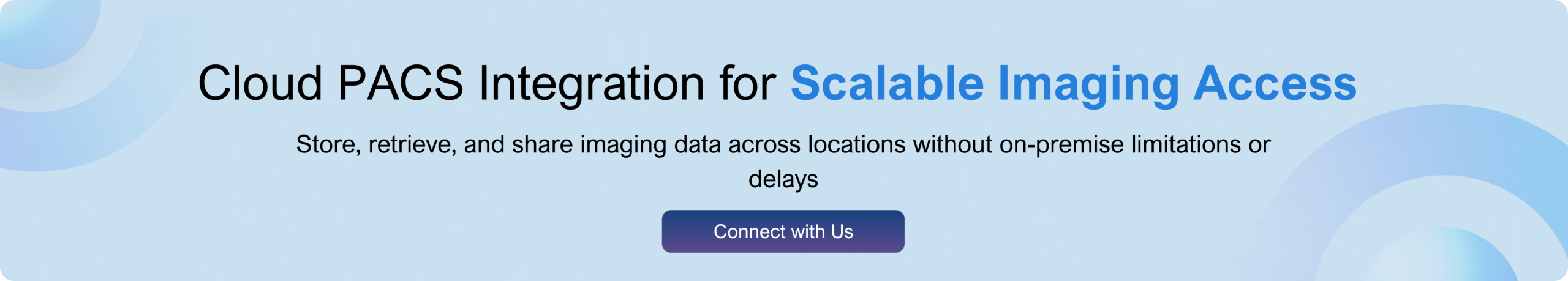Cloud PACS Integration for Scalable Imaging Access 