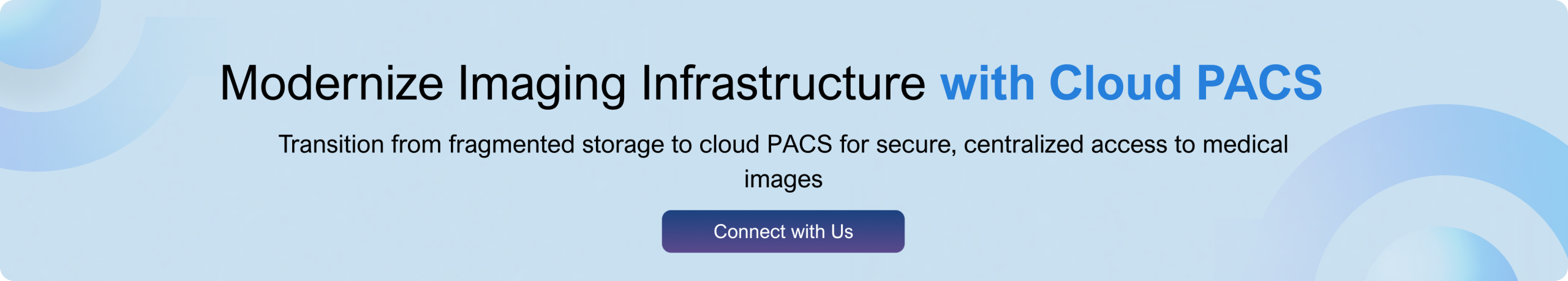 Modernize Imaging Infrastructure with Cloud PACS